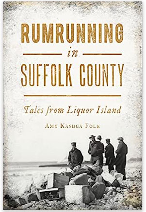 Rumrunning in Suffolk Country Book Cover
